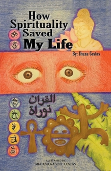 Paperback How Spirituality Saved My Life Book