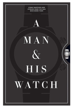 A Man and His Watch