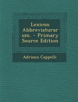 Paperback Lexicon Abbreviaturarum. [German] Book