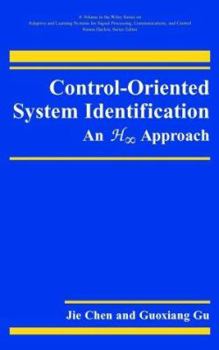 Hardcover Control-Oriented System Identification: An H&infin; Approach Book