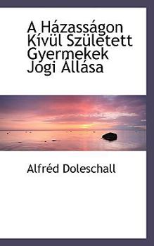 Paperback A H Zass Gon K V L Sz Letett Gyermekek Jogi LL Sa Book