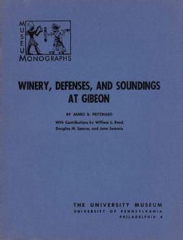 Paperback Winery, Defenses, and Soundings at Gibeon Book