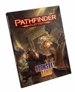 Paperback Pathfinder Playtest Adventure: Doomsday Dawn Book