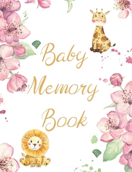 Paperback Baby Memory Book: Keepsake of Milestone Moments Book