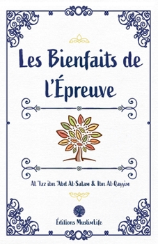 Paperback Les Bienfaits de L'?preuve [French] Book