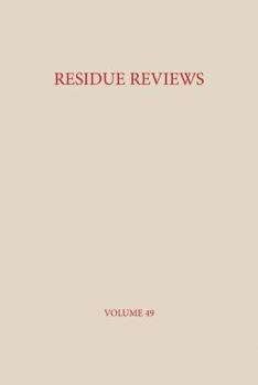 Paperback Residue Reviews: Residues of Pesticides and Other Contaminants in the Total Environment Book