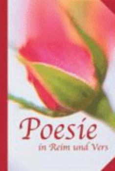 Hardcover Poesie in Reim und Vers [German] Book