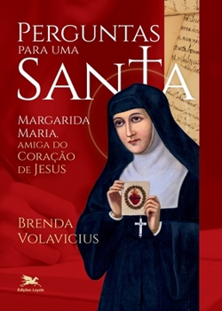 Paperback Perguntas para uma santa [Portuguese] Book