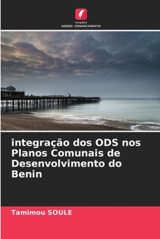 Paperback integração dos ODS nos Planos Comunais de Desenvolvimento do Benin [Portuguese] Book