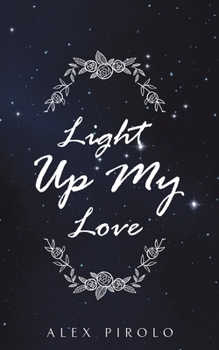 Paperback Light Up My Love Book