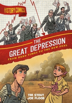 Paperback History Comics: The Great Depression: From Hard Times to the New Deal Book