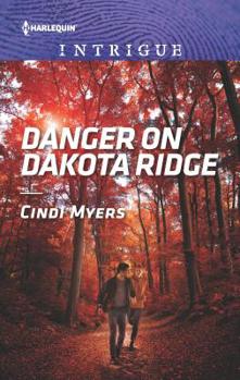 Mass Market Paperback Danger on Dakota Ridge Book