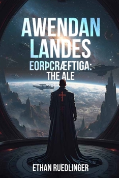 Paperback Awendan Landes EorÞcræftiga: The ALE Book