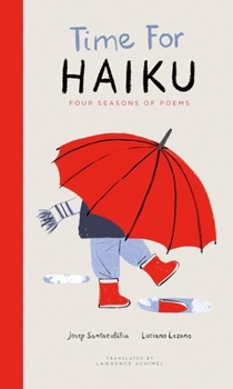 Hardcover Time for Haiku: Four Seasons of Poems Book