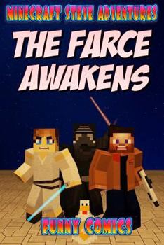 Paperback The Farce Awakens: Minecraft Steve Adventures Book