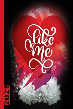 Paperback Like Me 2021: Weekly Calendar With 53 Pages. Also Ideal As A Personal Organizer Book