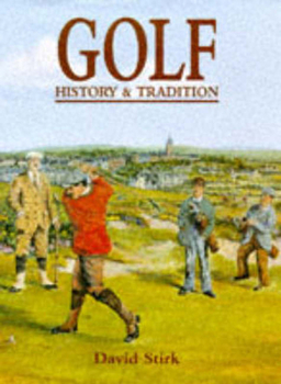 Hardcover Golf: History and Tradition Book