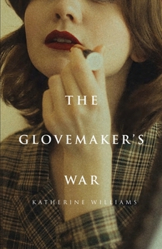 Paperback The Glovemaker's War Book