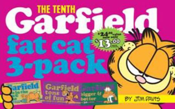 Paperback Garfield Fat Cat 3-Pack #10: Contains: Garfield Life in the Fat Lane (#28); Garfield Tons of Fun (#29); Garfield Bigger and Better (#30)) Book