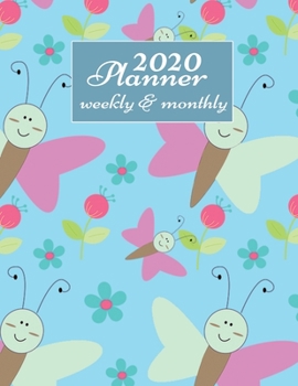 2020 Planner Weekly And Monthly: 2020 Daily Weekly And Monthly Planner Calendar January 2020 To December 2020 - 8.5 x 11 Sized - Cute Butterfly Gift Ideas For Women, Moms, Her & Butterfly Lovers.
