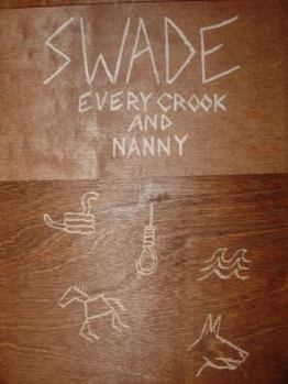 Paperback Swade: Every Crook and Nanny Book