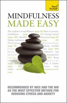 Paperback Mindfulness Made Easy: A Teach Yourself Guide Book
