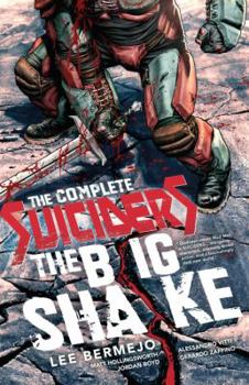 Paperback The Complete Suiciders: The Big Shake Book