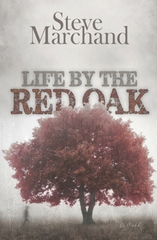 Paperback Life by the Red Oak Book
