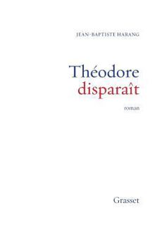 Paperback Théodore disparaît [French] Book