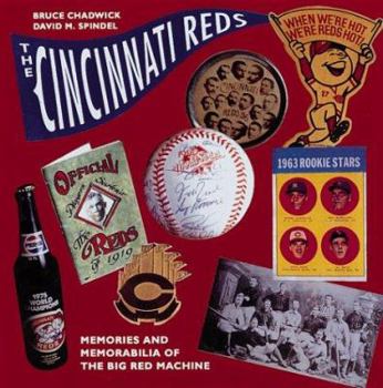 Hardcover The Cincinnati Reds: Memories and Memorabilia of the Big Red Machine Book