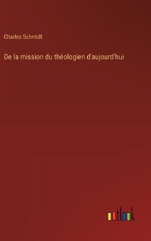 Hardcover De la mission du théologien d'aujourd'hui [French] Book