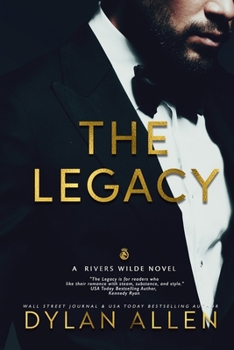 The Legacy - Book #1 of the Rivers Wilde