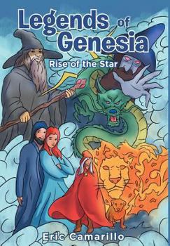 Hardcover Legends of Genesia: Rise of the Star Book