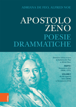 Hardcover Apostolo Zeno: I Drammi Per Musica. Teil 1 [German] Book