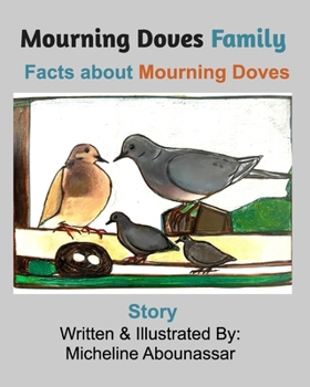 Paperback Mourning Doves Family: Facts about Mourning Doves Book