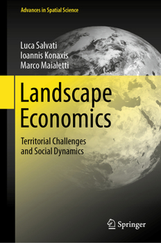Hardcover Landscape Economics: Territorial Challenges and Social Dynamics Book
