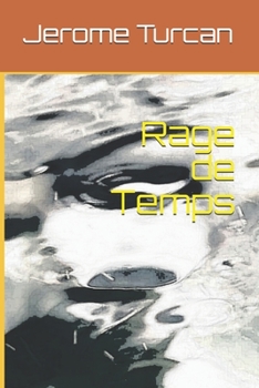 Paperback Rage de Temps [French] Book