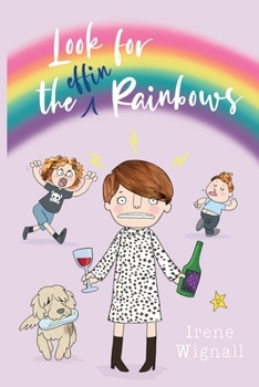 Paperback Look for the effin Rainbows Book