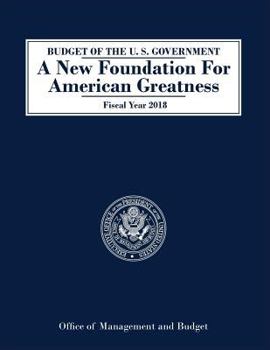Paperback Budget of the United States: Fiscal Year 2018 Book