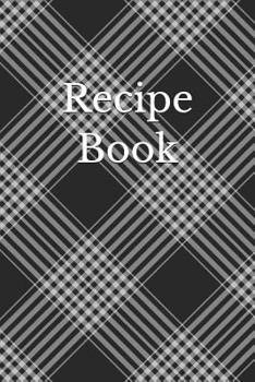 Paperback Recipe Book: Blank Cookbook for Recipes and Notes Book