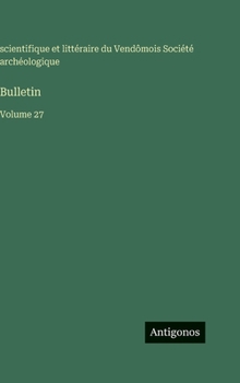 Bulletin: Volume 27