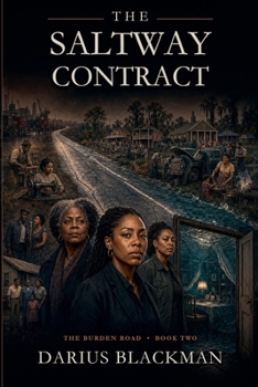 The Saltway Contract (The Burden Road)