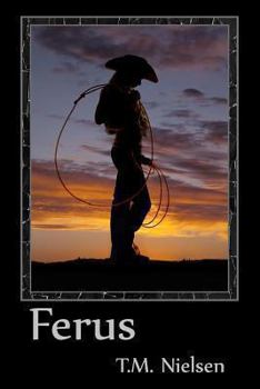 Ferus - Book #6 of the Heku
