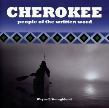 Hardcover Cherokee: People of the Written Word Book