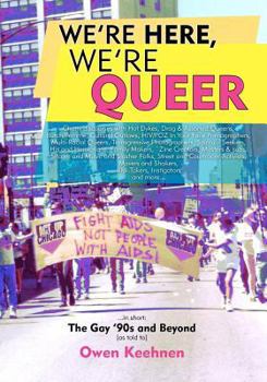 Paperback We're Here, We're Queer Book