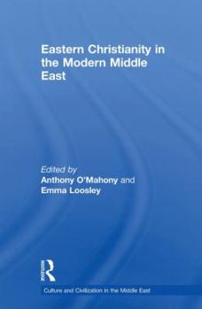 Paperback Eastern Christianity in the Modern Middle East Book