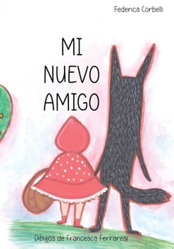 Paperback Mi nuevo amigo (Spanish Edition) [Spanish] Book
