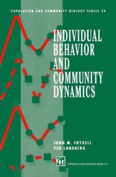 Paperback Individual Behavior and Community Dynamics Book