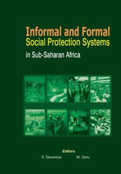 Paperback Informal and Formal Social Protection Systems in Sub-Saharan Africa Book