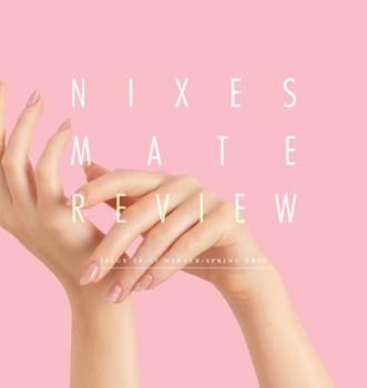 Paperback Nixes Mate Review - Issue 26/27 Winter/Spring 2023 Book